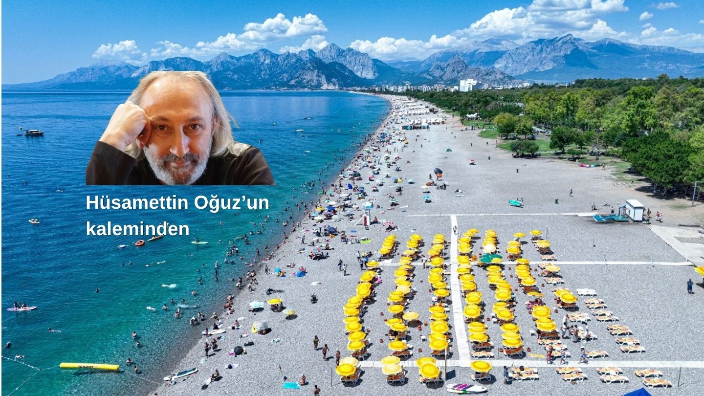 Turizm Kazanırken Antalya Ne Kaybediyor?